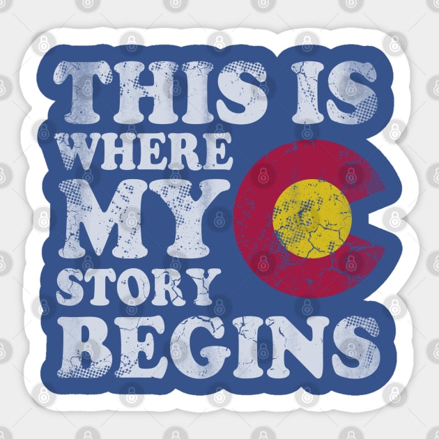 Colorado This Is Where My Story Begins Retro Fade Sticker by E